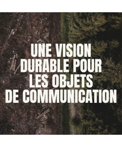 Une vision plus durable pour l'objet de communication